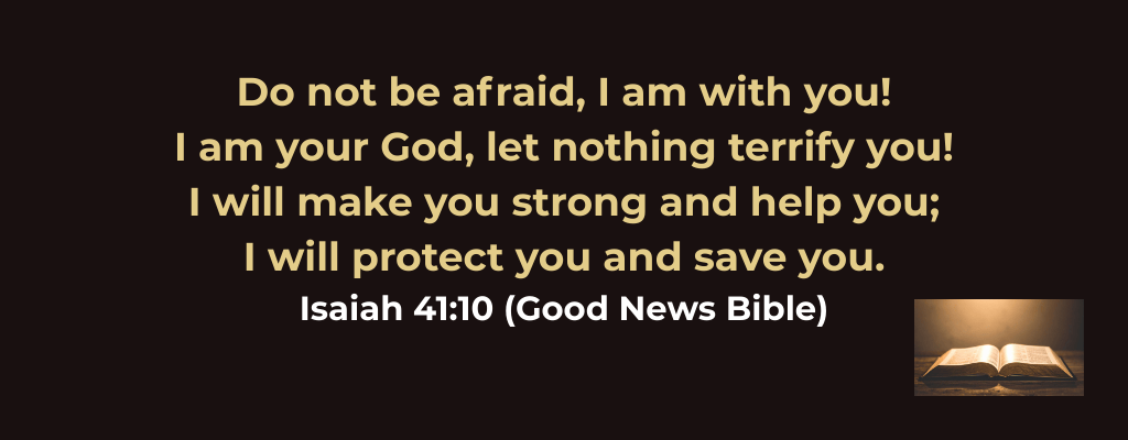 Isaiah 41 - Fear not, for I am with you