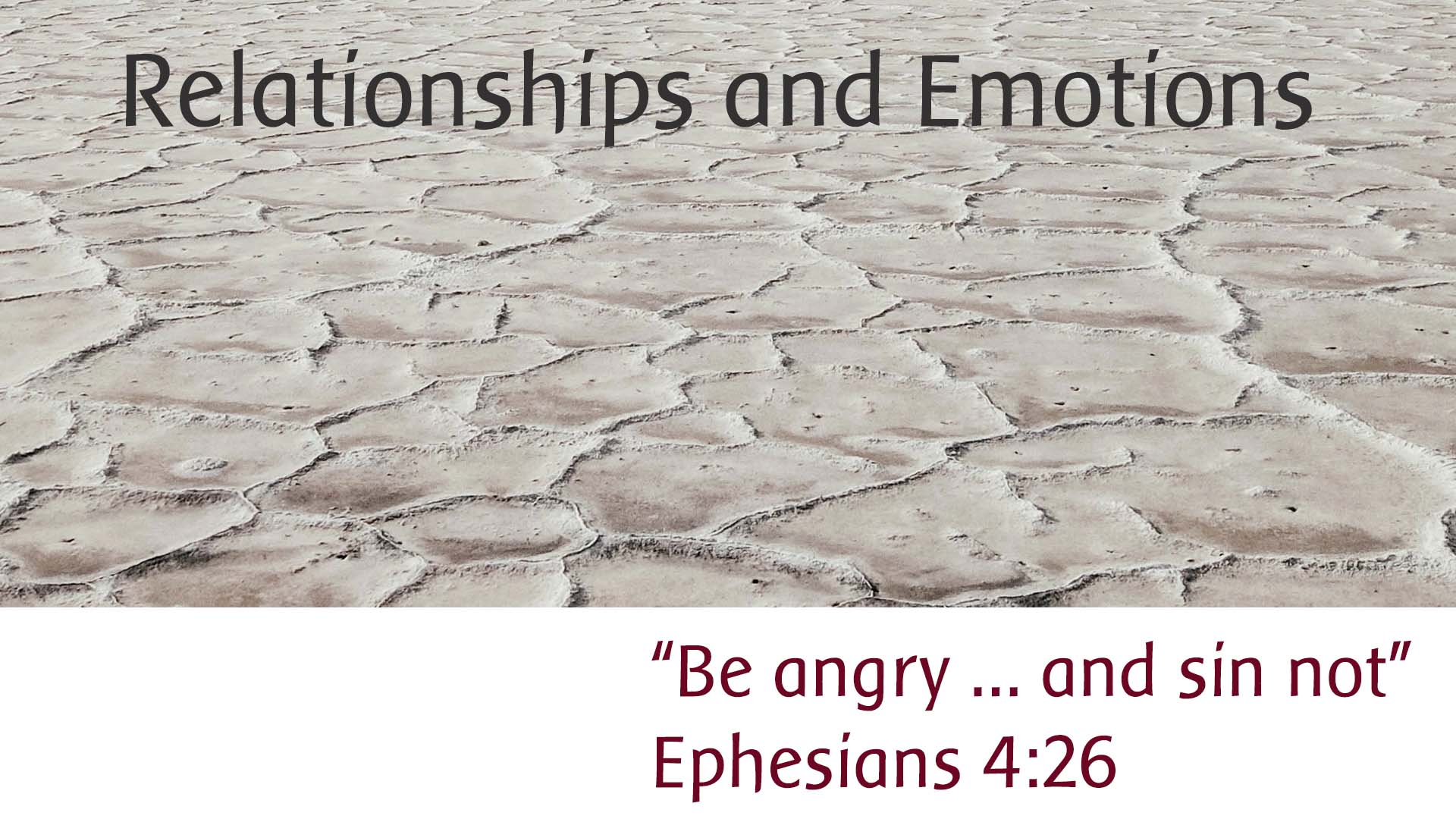 Be angry – but sin not