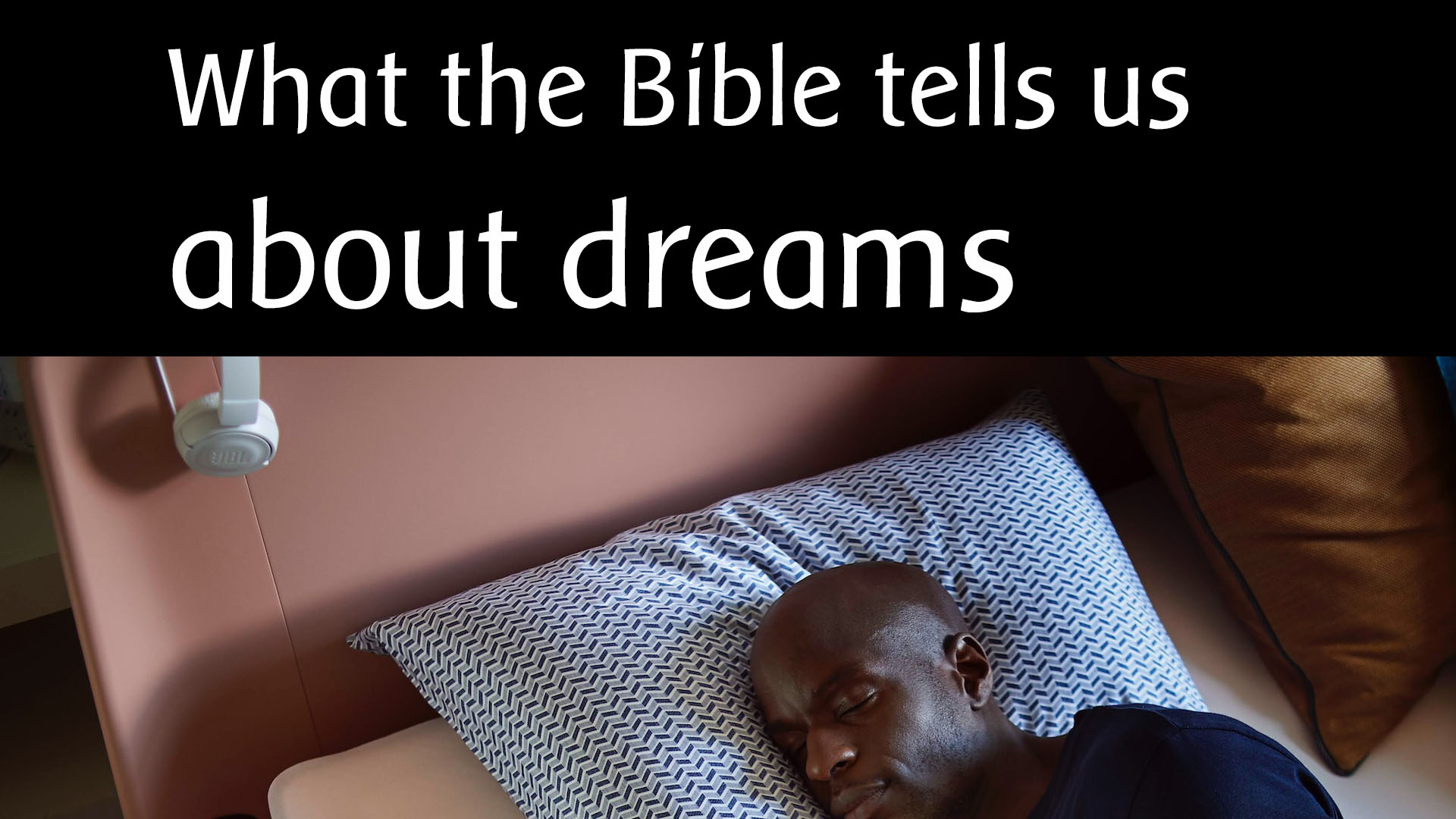The Bible on Dreams